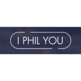 I PHIL YOU