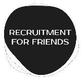 Recruitment for Friends