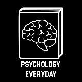 PSYCHOLOGY EVERYDAY