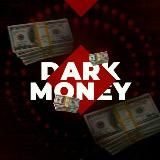 DARK MONEY