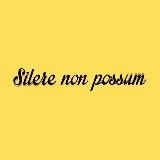 Silere non possum