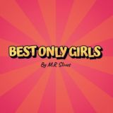 BEST ONLY GIRLS