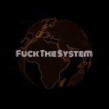 Fuck The System [CHAT]