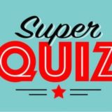 SUPER QUIZ FOR EXAMS