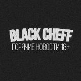 Black Cheff 18+