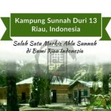 🏚🌴 Kampung Sunnah Duri 13 🌴 🏚