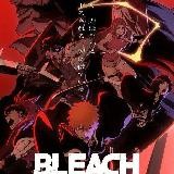 BLEACH ET BLEACH THOUSAND VF