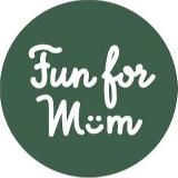 Fun for mum