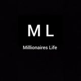 Millionaires' Life