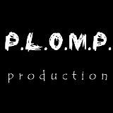 P.L.O.M.P. production