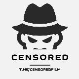 CENSORED | Топ фильмы🔥