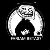 FARIAM, BETAS?