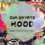 OurCryptoHood Calls - Safe Plays and Moonshots from Based Devs