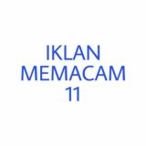 Iklan Memacam 11