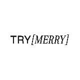 Try Merry