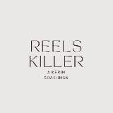 Reels killer