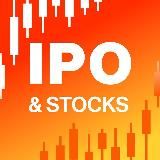 IPO &amp; STOCKS