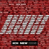 IKON / 아이콘🔥