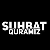 SUHBAT QURAMIZ