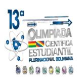 13a Olimpiada Cientifica Estudiantil Plurinacional Boliviana