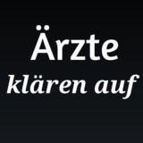 Ärzte klären auf