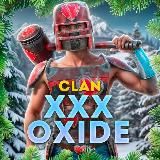 OXIDE XXX CLAN