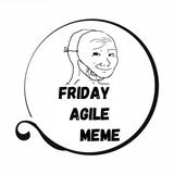 Friday Agile meme