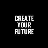 Create Your Future | Саморазвитие