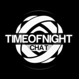 Timeofnight DNB Chat