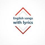 English songs with lyrics