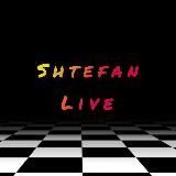 Shtefan Live🔥