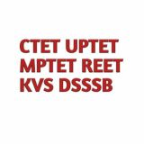 CTET | UPTET | STET | Tutors hub