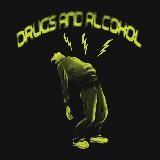 DRUGS AND ALCOHOL