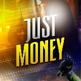 JUST MONEY