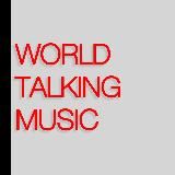 WORLD TALKING MUSIC