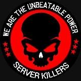 SERVER KILLERS