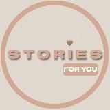 STORIES | for you