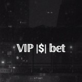 VIP |$| bet
