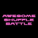 Awesome shuffle battle