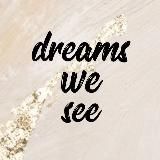 Dreamswesee
