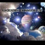 CO-CREADORES DE UNIVERSOS 10:10