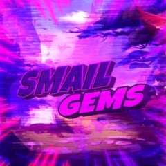 Smail Gems