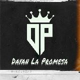 Dayan La Promesa (OFICIAL)🎶🎤