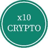 x10 Crypto - Крипта / Деньги / Заработок / Биткоин / Bitcoin / BTC