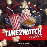 Time2Watch News 🎬