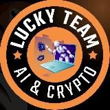 =LuckyTeam= AI&Crypto