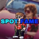 SPOT FAME