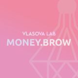 MONEY.BROW BY VLASOVA LAB