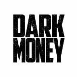 Dark Money