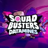 Squad Busters Datamines | SBD